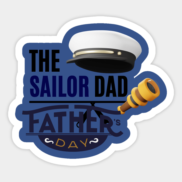 the sailor dad t shirt Sticker by gorgeous wall art